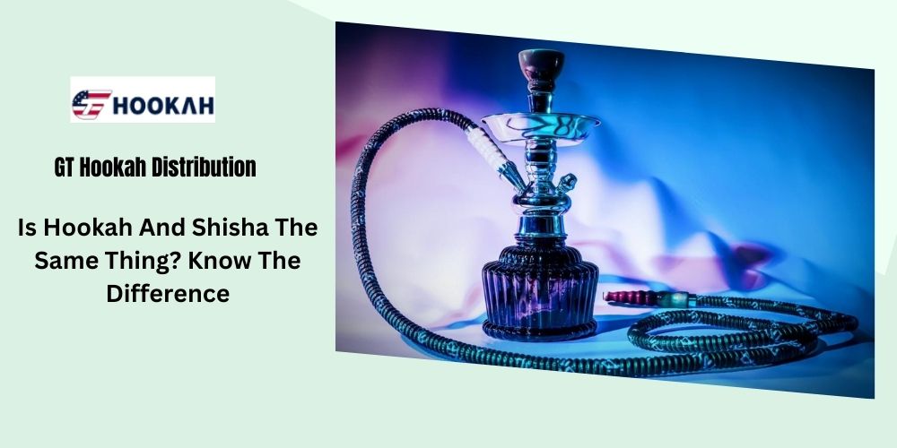Is Hookah And Shisha The Same Thing? Know The Difference