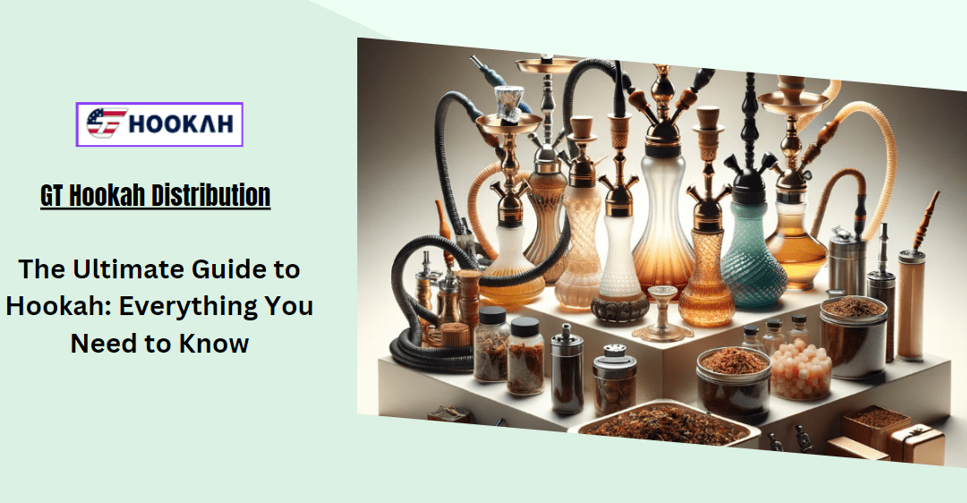 The Ultimate Guide To Hookah: Everything You Need To Know