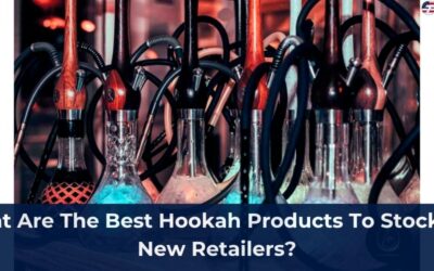 What Are The Best Hookah Products To Stock For New Retailers?