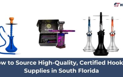 How to Source High-Quality, Certified Hookah Supplies in South Florida