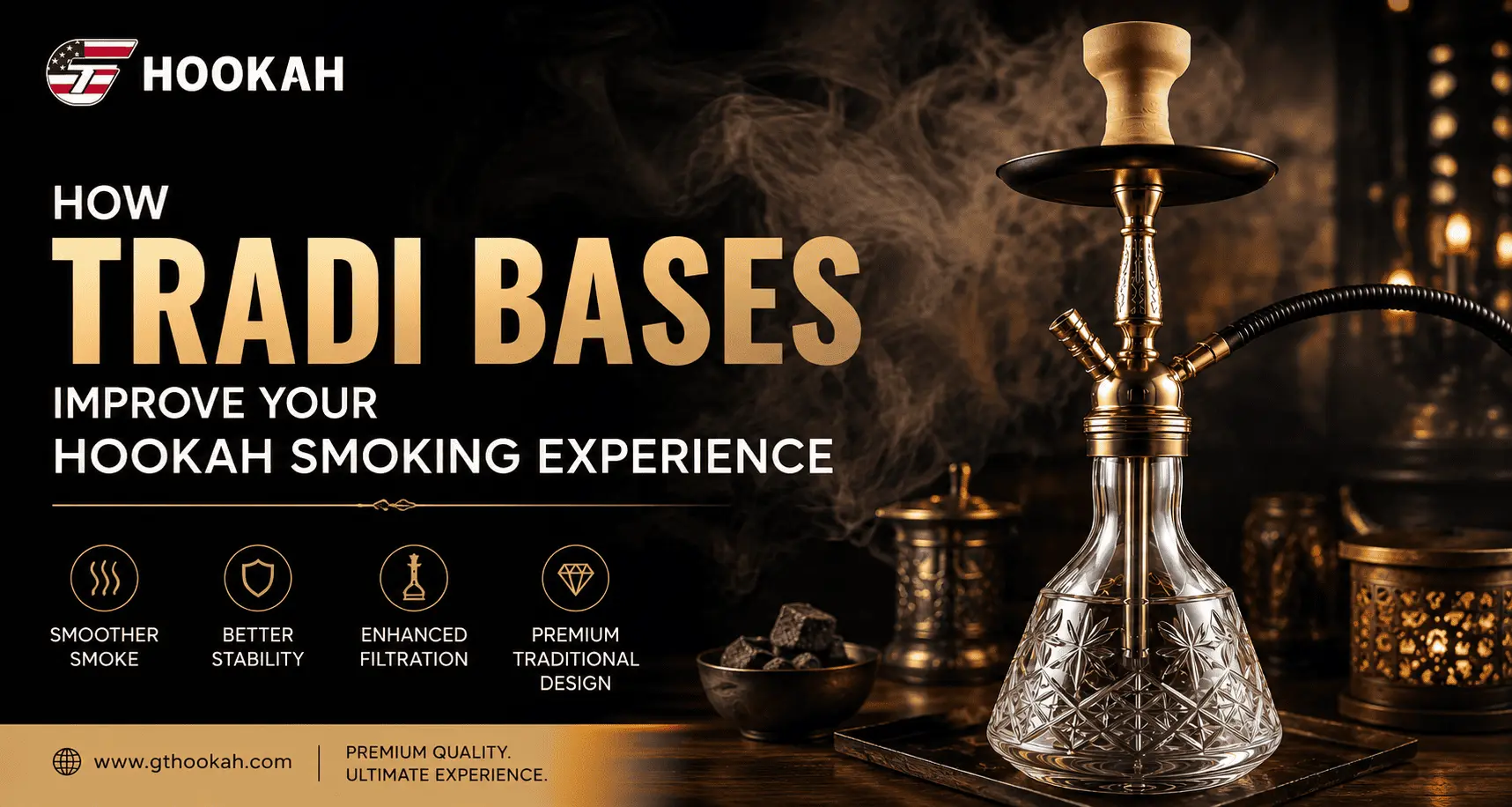How Tradi Bases Improve Your Hookah Smoking Experience