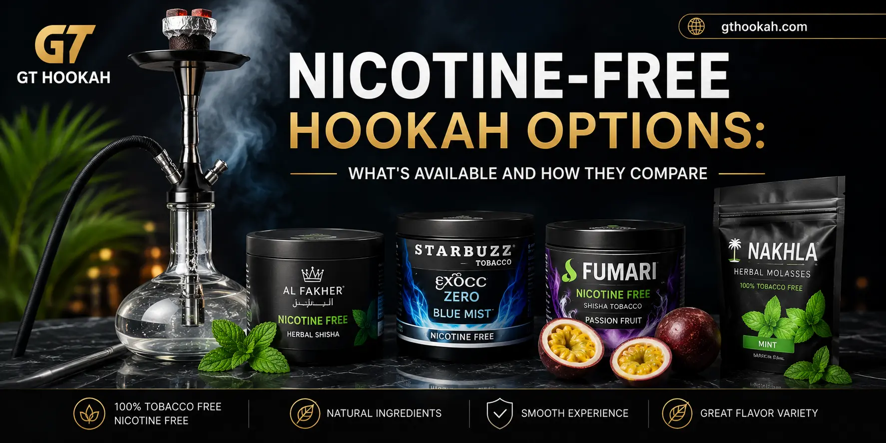 nicotine-free-hookah-options-banner.webp Hyper-realistic banner showcasing nicotine-free hookah options with GT Hookah logo and gthookah.com.